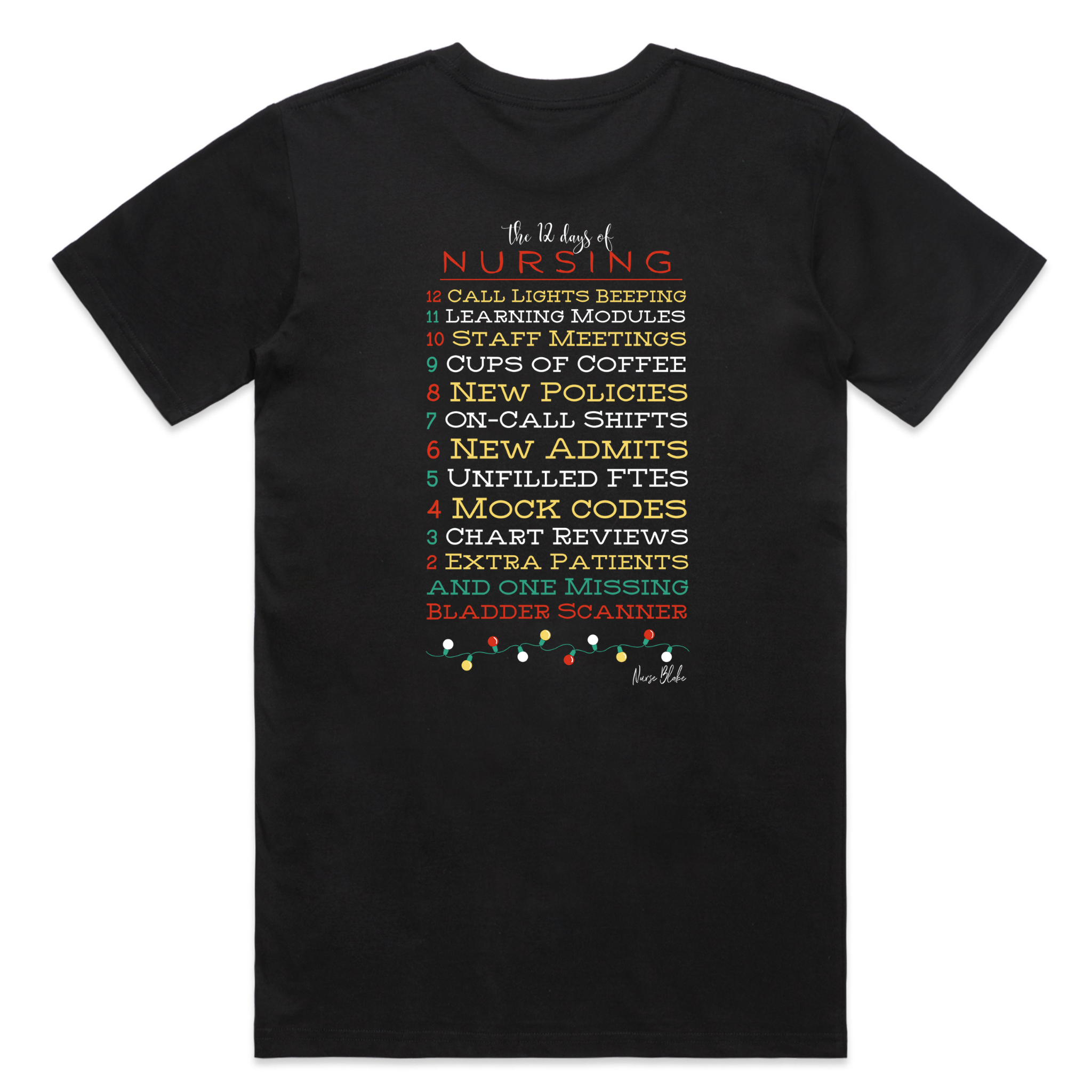 12 Days Of Nursing Tee