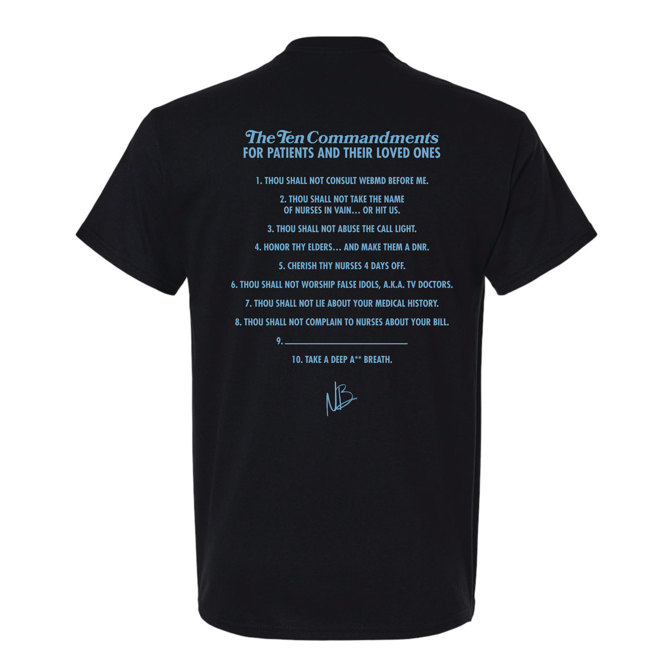 Patient Commandments Tee